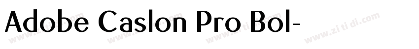 Adobe Caslon Pro Bol字体转换
